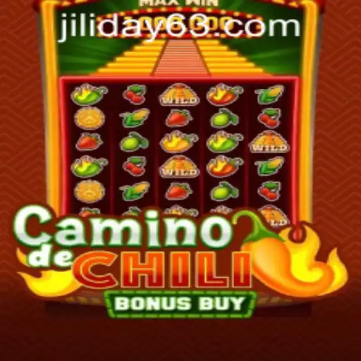 CaminodeChiliBonusBuy: A Spicy New Addition from JILIDAY Gaming