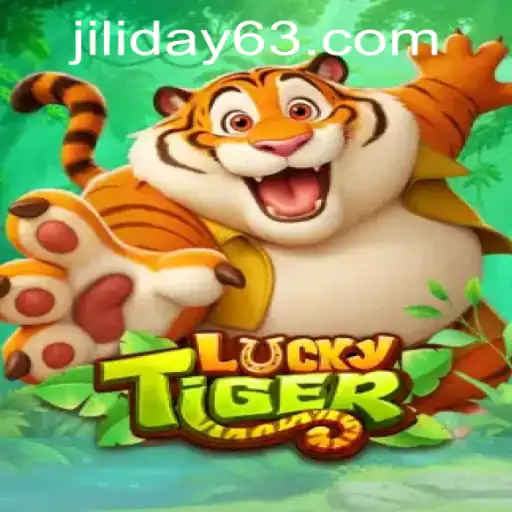 Exploring LuckyTiger: A New Gaming Sensation by JILIDAY Gaming