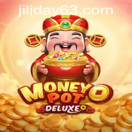 Discover the Thrills of MoneyPotDELUXE by JILIDAY Gaming
