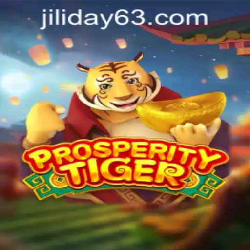 ProsperityTiger: The Latest Sensation by JILIDAY Gaming
